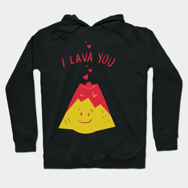 I lava you Hoodie by busines_night